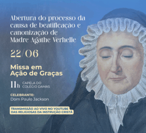 Missa marca abertura do processo de beatificação de Madre Agathe Verhelle
